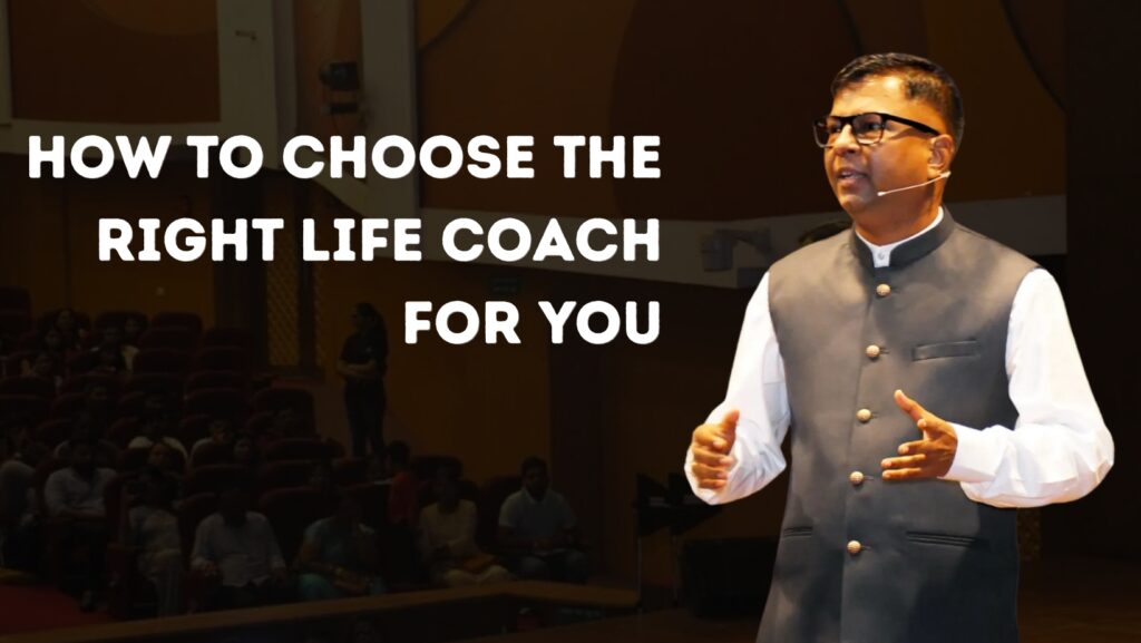 How to choose the right life coach for you