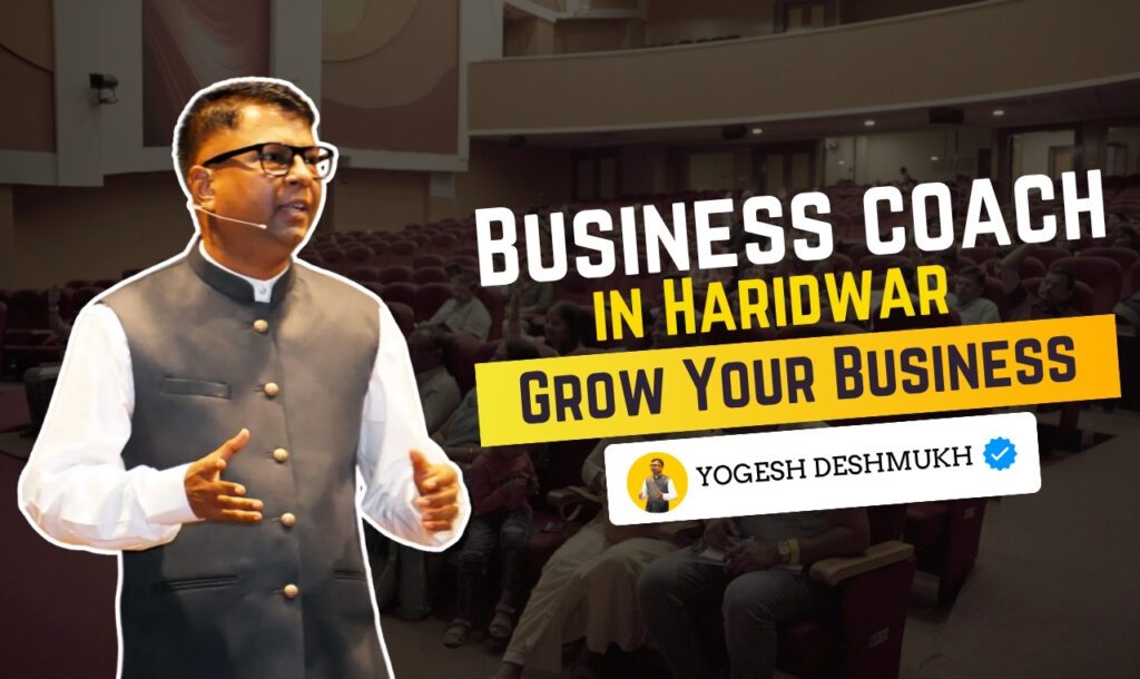 Business coach in Haridwar