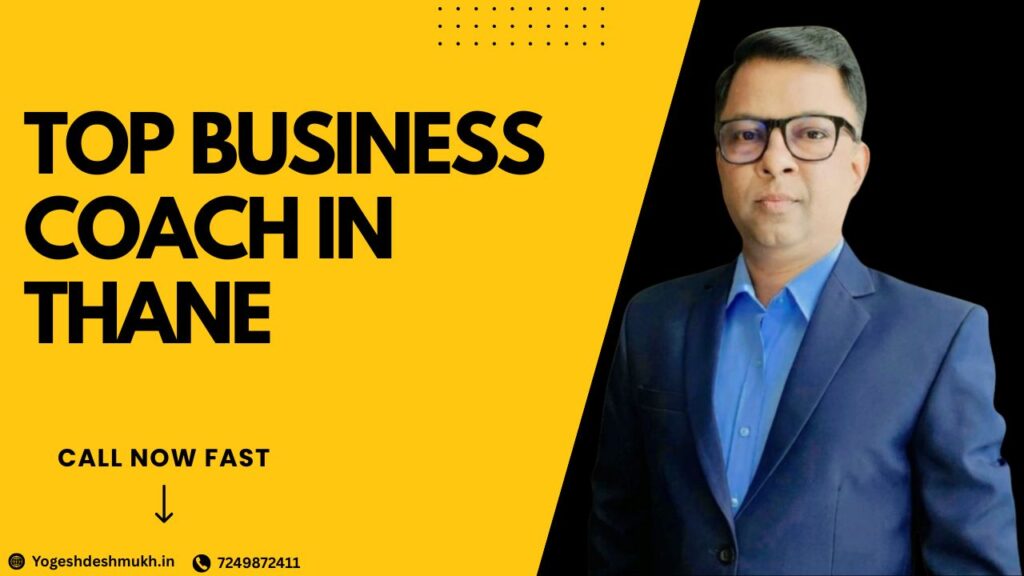 Top Business Coach in Thane