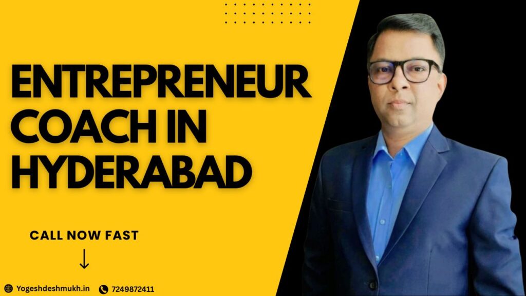Entrepreneur coach in Hyderabad